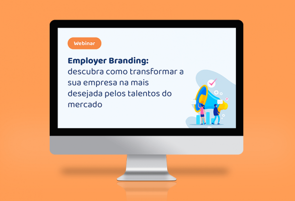 03-Webinar-Employer-Branding-descubra-como-transformar-sua-empresa-na-mais-desejada-pelos-talentos-do-mercado