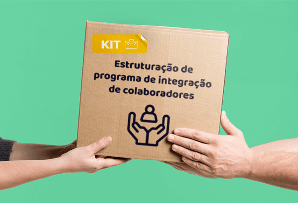 Kit Estruturação de programa de integração de colaboradores